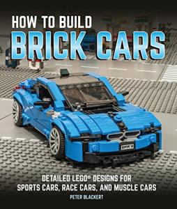 LEGO Brick Car Designs: Sports, Race, Muscle