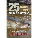 Top 25 Must-Have Musky Fishing Patterns