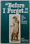 Fifty Years of Muskie Fishing Memories