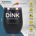 Dink Responsibly Pickleball Stainless Steel Cup