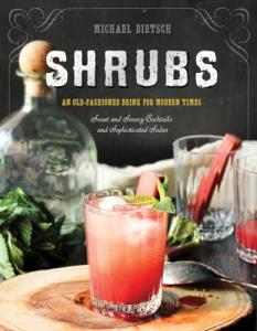 Classic Shrubs for Refreshing Modern Cocktails