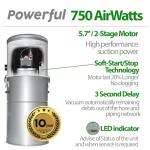 OVO Heavy Duty Powerful Central Vacuum System, Hybrid Filtration (with or Without Disposable Bags) 35L or 9.25Gal, 750 Airwatts with 40ft Deluxe Plus Accessory kit Included