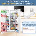 240334201 Refrigerator Door Shelf Bin Compatible with Frigidaire Kenmore BFHS2611LM0 BGHS2634KE2 CRSE263TB0, 240334201 Fridge Door Bin Replace AP2115843 891031 AH429846 240334207 EAP429846 PS429846