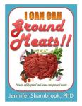 Grind and Can Meats for Your Pantry