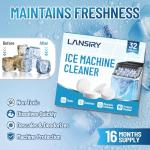 LANSIRY Ice Maker Cleaner Tablets - 32 Count