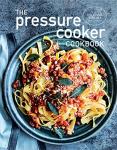The Pressure Cooker Cookbook
