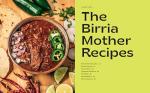 Birrias: 65 Recipes from Traditional to Modern