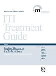 Implant Therapy in the Esthetic Zone: Single-Tooth Replacements (ITI Treatment Guide Series Book 1)