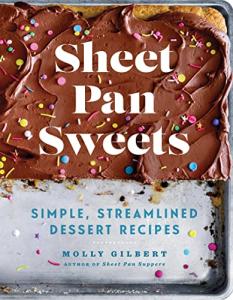 Easy Sheet Pan Desserts: Quick Baking Cookbook