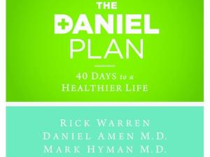 Daniel Plan Cooking Guide by Rick Warren