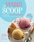 Dairy-Free Ice Cream: 150 Delicious Vegan Recipes