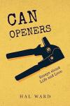Can Openers: Insights on Life and Love