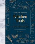 Essential Kitchen Tools and How to Use Them