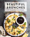 Brunch Delights: 100+ Sweet and Savory Recipes