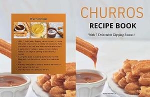 Churro Maker Recipe Book with Dipping Sauces
