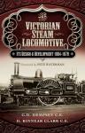 Victorian Steam Locomotive Design and Development Guide
