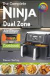 Ninja Dual Zone Air Fryer Recipe Cookbook