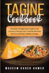 Vegetarian Tagine and Couscous Recipe Cookbook