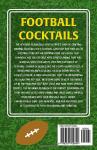 The Beverage Playbook - Football Themed Cocktail Recipes for Game Day: Handcrafted Mixed Drinks - Easy Football Tailgate Recipes: Signature Cocktails for Pre Game Celebrations