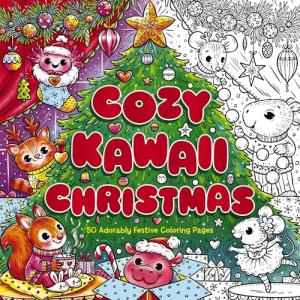 Cozy Kawaii Christmas: 50 Adorably Festive Coloring Pages