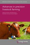 Advances in precision livestock farming (Burleigh Dodds Series in Agricultural Science Book 105)