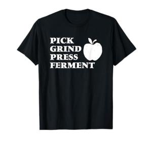 Funny T-Shirt for Hard Cider Makers