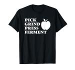 Funny T-Shirt for Hard Cider Makers