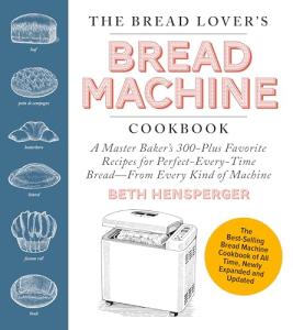 Bread Machine Cookbook with 300+ Perfect Recipes