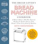Bread Machine Cookbook with 300+ Perfect Recipes