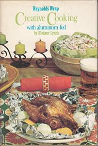 Reynolds Wrap Aluminum Foil for Creative Cooking