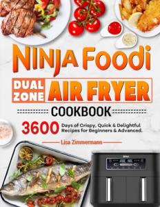 Ninja Foodi Dual Zone Air Fryer Recipe Book