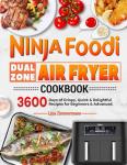 Ninja Foodi Dual Zone Air Fryer Recipe Book
