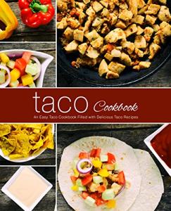Easy Taco Cookbook with Delicious Recipes