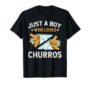 Just A Boy Who Loves Churros Lover Churro Maker T-Shirt