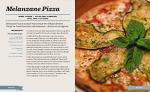 Pizzas and Flatbreads: Over 100 Recipes Featuring Everyone's Favorite Comfort Foods (The Art of Entertaining)