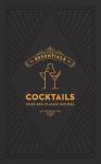 ESSENTIALS: Cocktails: Over 500 Classic Recipes