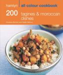 200 Tagines & Moroccan Dishes Cookbook