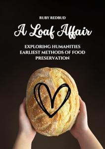 Master Sourdough, Fermentation, and Dehydration Techniques