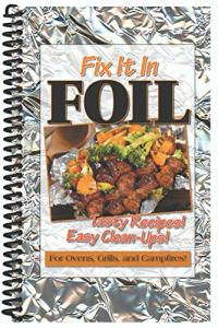 Easy Foil Cooking Solutions