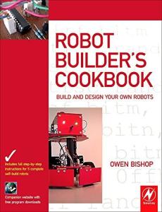 Robot Builder's Cookbook for Creating Unique Robots