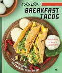 Austin Breakfast Tacos: A Morning Must-Have