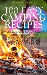 Easy Camping Recipes for Grill and Campfire Cooking