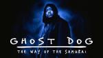 Ghost Dog: Samurai Style Cooking Appliance