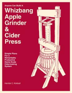 Apple Grinder and Cider Press DIY Kit