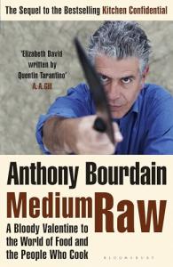 Medium Raw: A Foodie Love Letter for Cooks