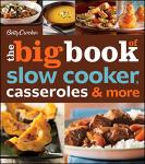 Betty Crocker Big Book of Slow Cooker Recipes