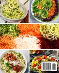50 Spiral Slicer Recipes for Classic and Healthy Dishes