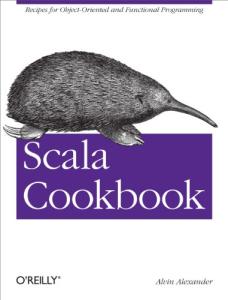 Scala Cookbook: Easy Recipes for Home Cooking