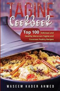 Moroccan Tagine & Couscous Recipe Cookbook