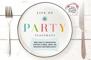 Life of the Party Placemats: 375 Fun Conversation Starters